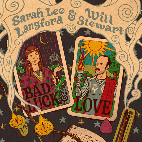 Sarah Lee Langford & Will Stewart - Bad Luck & Love