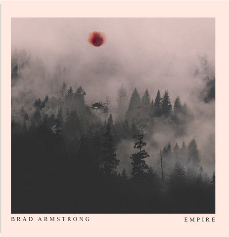 Brad Armstrong - Empire (Reissue)