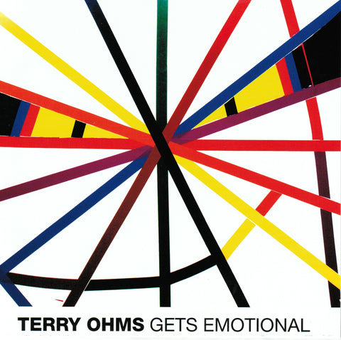 Terry Ohms Gets Emotional (ep) - CD + Download