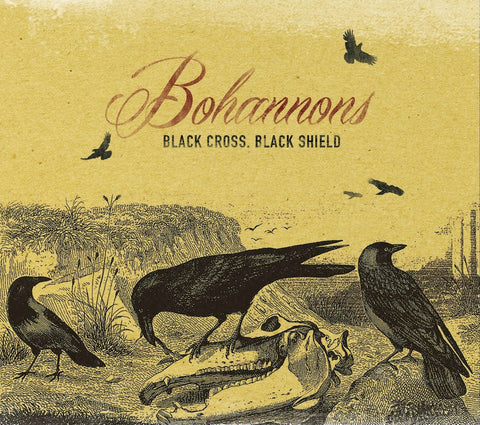 Bohannons - Black Shield